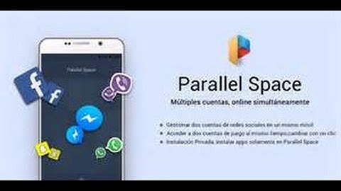 Parallel Space - Run Multiple Accounts of Every Android App!!2016