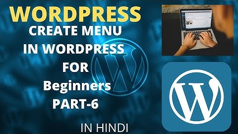 #codewithmehnaz ||HOW TO CREATE MENU  IN WORDPRESS FOR BEGINNERS PART-6