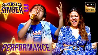 Superstar Singer S3 | 'Tujhse Naraz Nahi' पर Atharv ने लगाए Perfect सुर | Performance