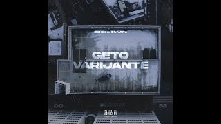 Seksi x Cunami - Geto Varijante (Full "EP")