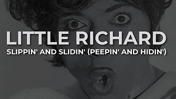 Little Richard - Slippin' And Slidin' (Peepin' And Hidin') (Official Audio)