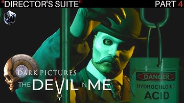 The Devil In Me (Gameplay Walkthrough) | DIRECTOR