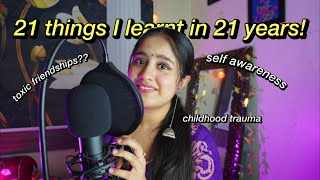 21 things I learnt in 21 years of life!!✨ Mitali Unfiltered
