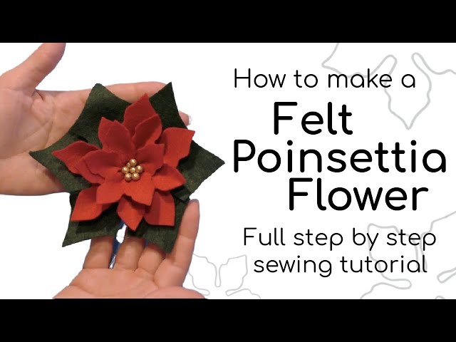 How to make a Felt Poinsettia - YouTube how-to-make-a-felt-poinsettia-youtube