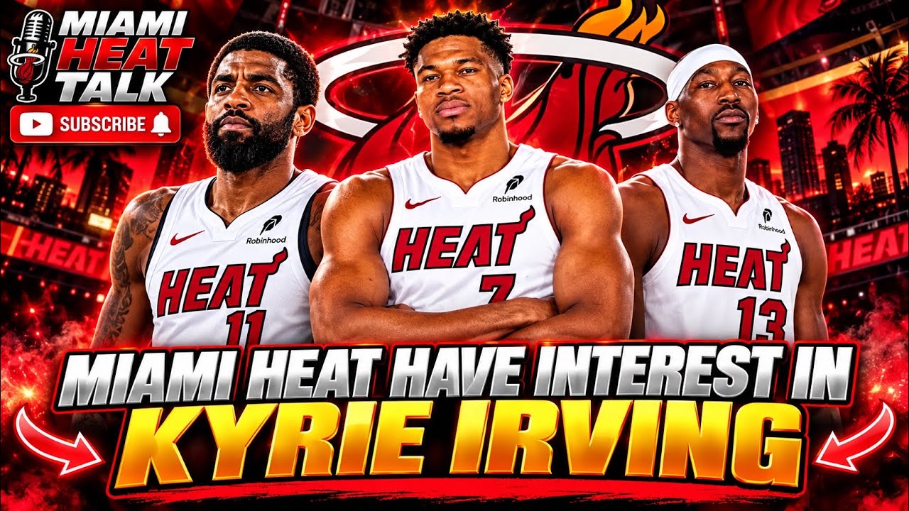MIAMI HEAT HAVE INTEREST IN KYRIE IRVING… BUT CAN THEY REALLY GET HIM?! 👀🔥