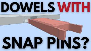 Creating dowels that snap and lock into place using Tinkercad