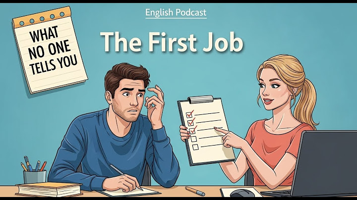 English Podcast: Talk About Your First Job | Learn English