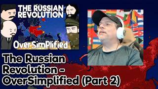 The Russian Revolution - OverSimplified (Part 2) - REACTION