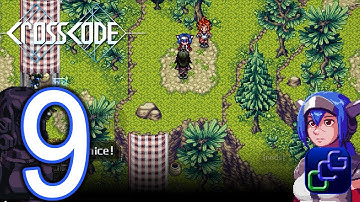 CrossCode PC Walkthrough - Part 9 -