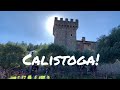 CALISTOGA - INSIDE A MEDIEVAL WINE CASTLE 🏰 🍷! 2019 vlog