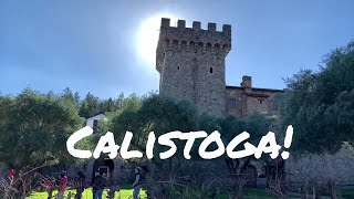 CALISTOGA  INSIDE A MEDIEVAL WINE CASTLE  ! 2019 vlog