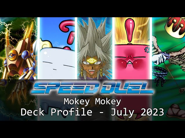 Yu-Gi-Oh! Speed Duel Mokey Mokey Deck Profile - July 2023 - YouTube Yu-Gi-Oh! Speed Duel Mokey Mokey Deck Profile - July 2023 - YouTube