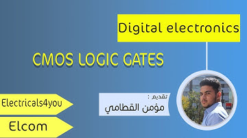 CHAPTER 24 PART 2 : CMOS LOGIC GATES