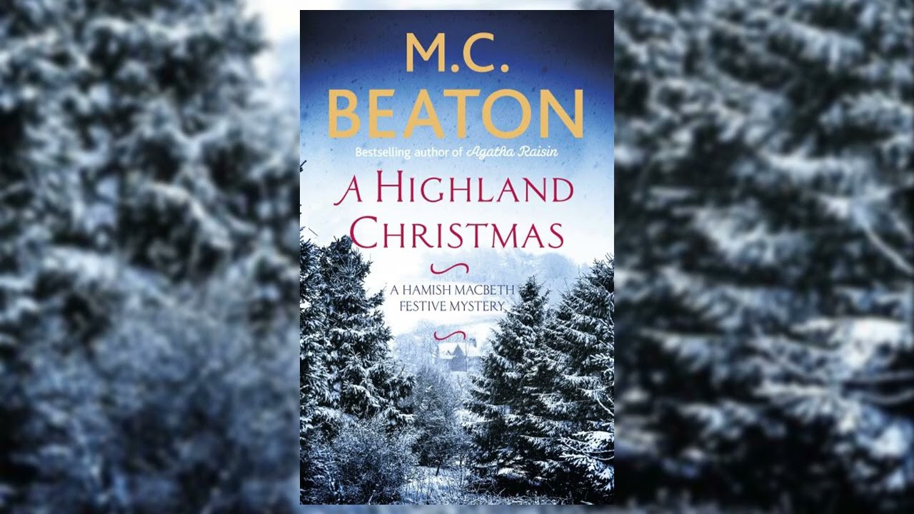 A Highland Christmas by M.C. Beaton Audiobook Full