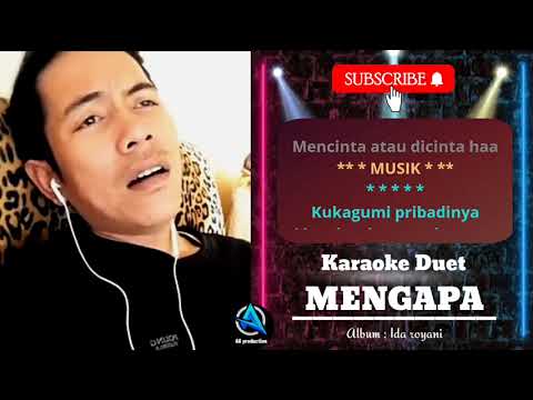MENGAPA | Karaoke duet cewe cowo | SMULE