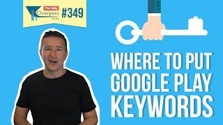 Where to Put Google Play Keywords? | App Store Optimization