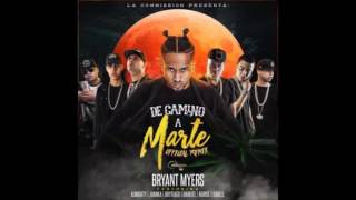 Bryant Myers Ft. Almighty  Juanka  Brytiago  Darkiel  Noriel y Darell - De Camino A Marte