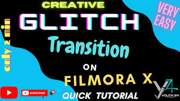 Glitch Transition on FILMORA X! Creative and Very Easy, Quick Tutorial! By youth 04 #YOUTH04FILMORAX