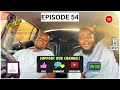 EPISODE 54 | Venda Artists, Makhadzi, Mizo Phyll LP, Metro CMG,  Moritho, Royal, Zonzo, Maphorisa