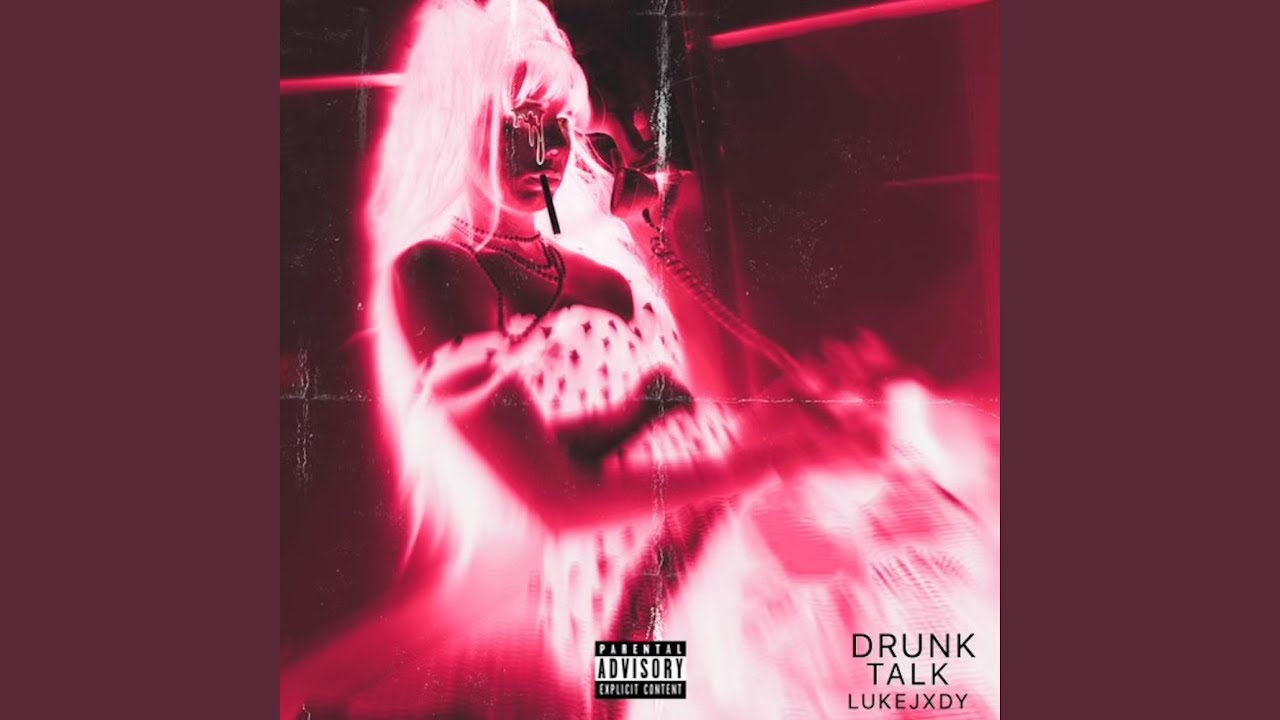 Watch Drunk Talk on YouTube Watch Drunk Talk on YouTube