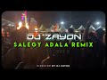 DJ ZAYON SALEGY ADALA REMIX Volume 3 Official Vidéo 2026