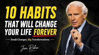 10 Kebiasaan Kecil yang Akan Mengubah Hidup Anda Selamanya | Motivasi Jim Rohn