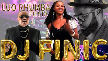 DJ FINIC LUO RHUMBA FIESTA