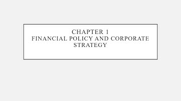 CA FINAL | AFM | ICAI STUDY MATERIAL | CHAPTER 1 | FINANCIAL POLICY AND CORPORATE STRATEGY