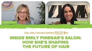 Inside Emily Pinegar’s Salon: How She’s Shaping the Future of Hair