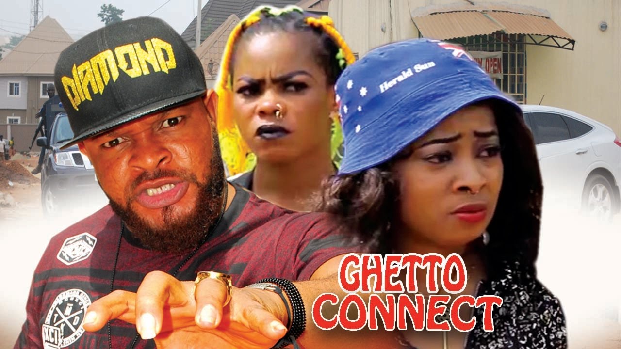  Ghetto Connect  Season 1 - 2017 Latest Nigerian Nollywood Movie
