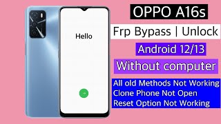 Oppo A16s Frp Bypass without pc || Oppo a16s bypass google account lock || reset not working