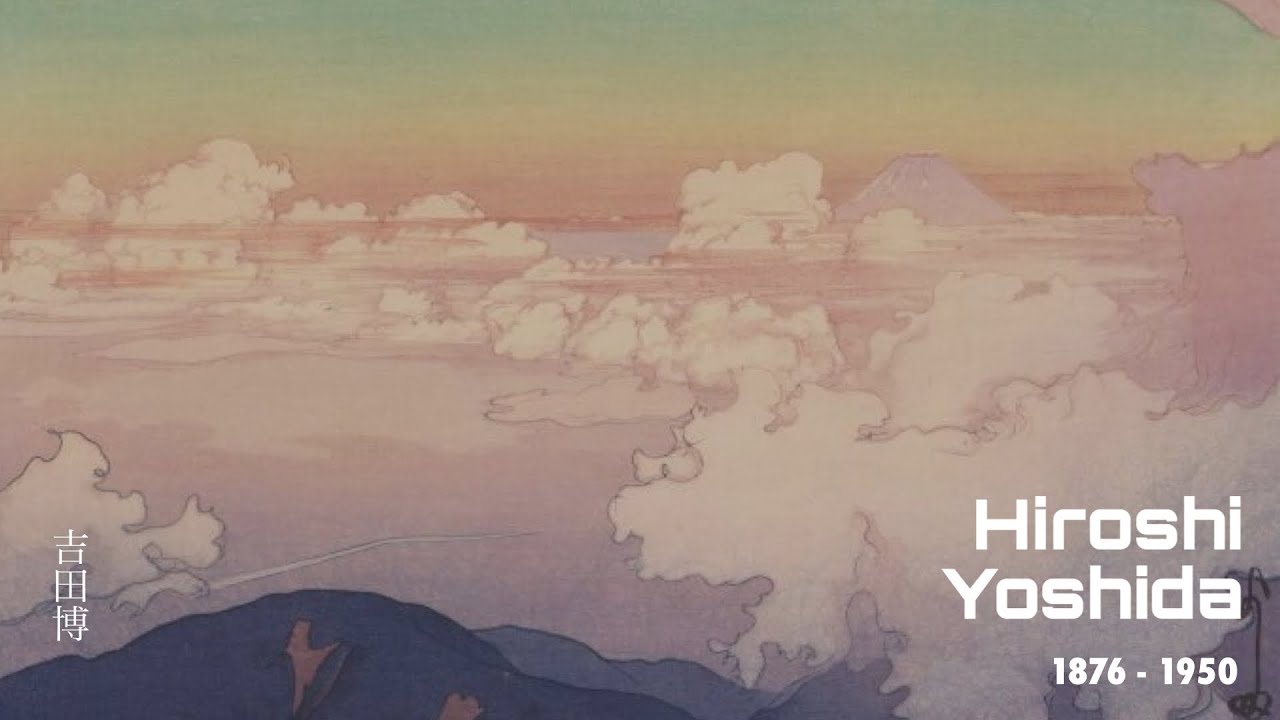 Hiroshi Yoshida - art with music - YouTube