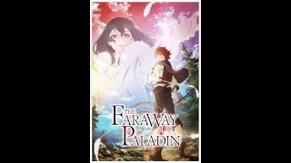 The Faraway Paladin Ep-12 (Last Episode) | Action | Adventure | Animation | Fantasy