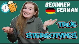 Germans: 5 TRUE STEREOTYPES (explained by a German)│Beginner German
