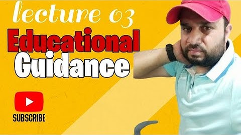 EDUCATIONAL GUIDANCE