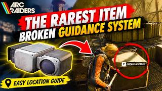 How to Find the Broken Guidance System in ARC Raiders | Easy Location Guide
