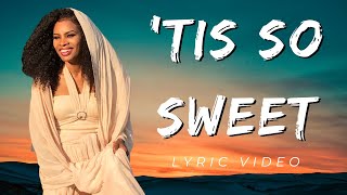Nicole C. Mullen-Tis so sweet - Lyric video