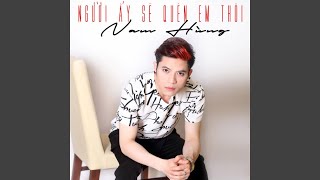 Người Ấy Sẽ Quên Em Thôi