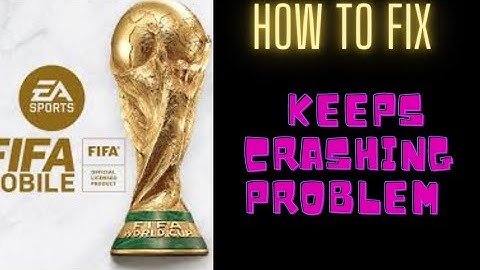 #keep #craahing #problem #fifa HOW TO FIX KEEPS CRASHING PROBLEM IN FIFA MOBILE WORLD CUP | FING 24