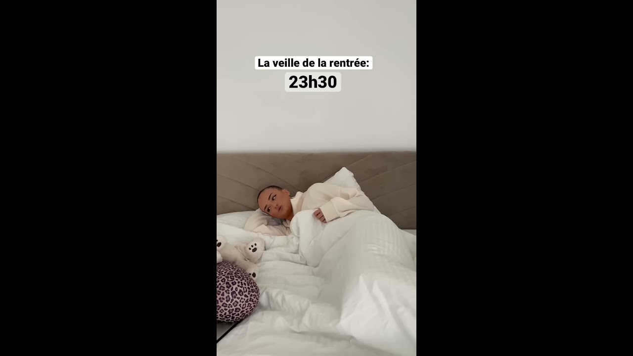 La Veille De Rentr E Encore 5min Et Je Dors 