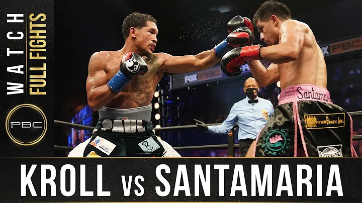 Kroll vs SantaMaria FULL FIGHT: October 3, 2020 | ...