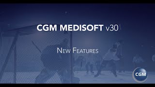 CGM MEDISOFT v30  New Features
