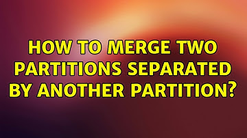 Ubuntu: How to merge two partitions separated by another partition?