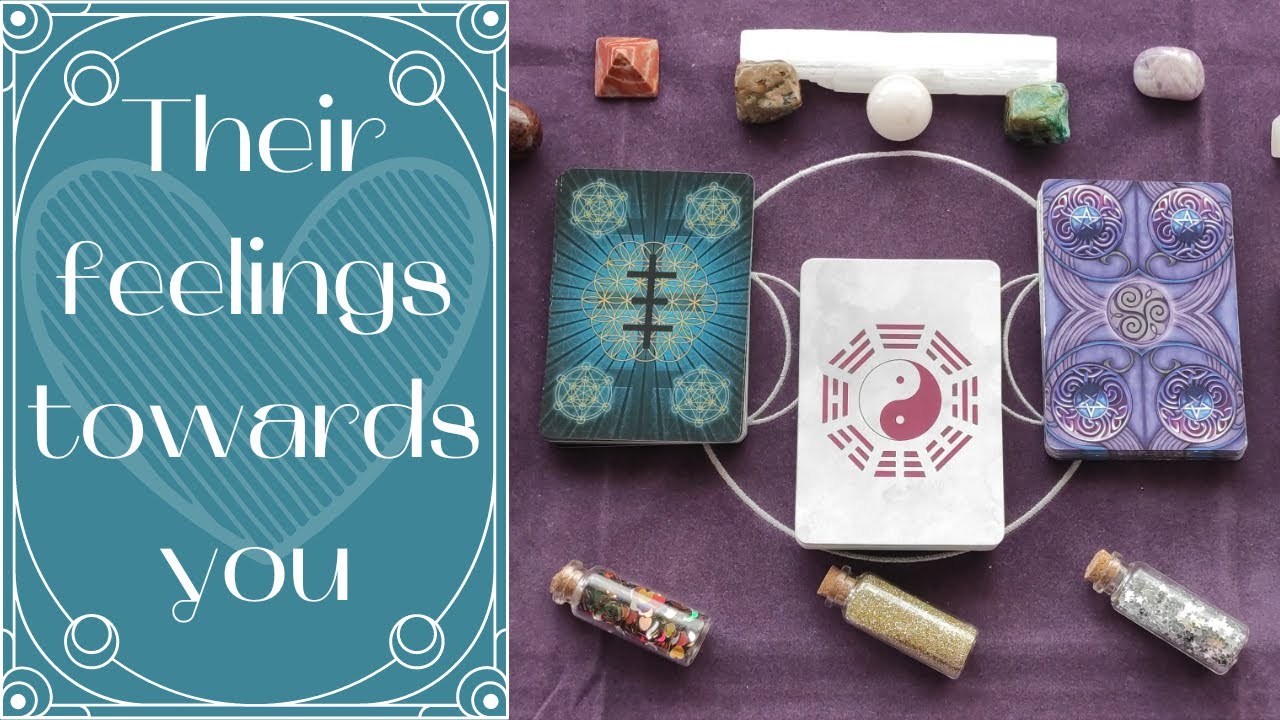 THEIR FEELINGS TOWARDS YOU 😍💘💔 Pick a card