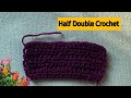 Learn Half Double Crochet (HDC) | The Foundation Stitch Every Beginner Needs