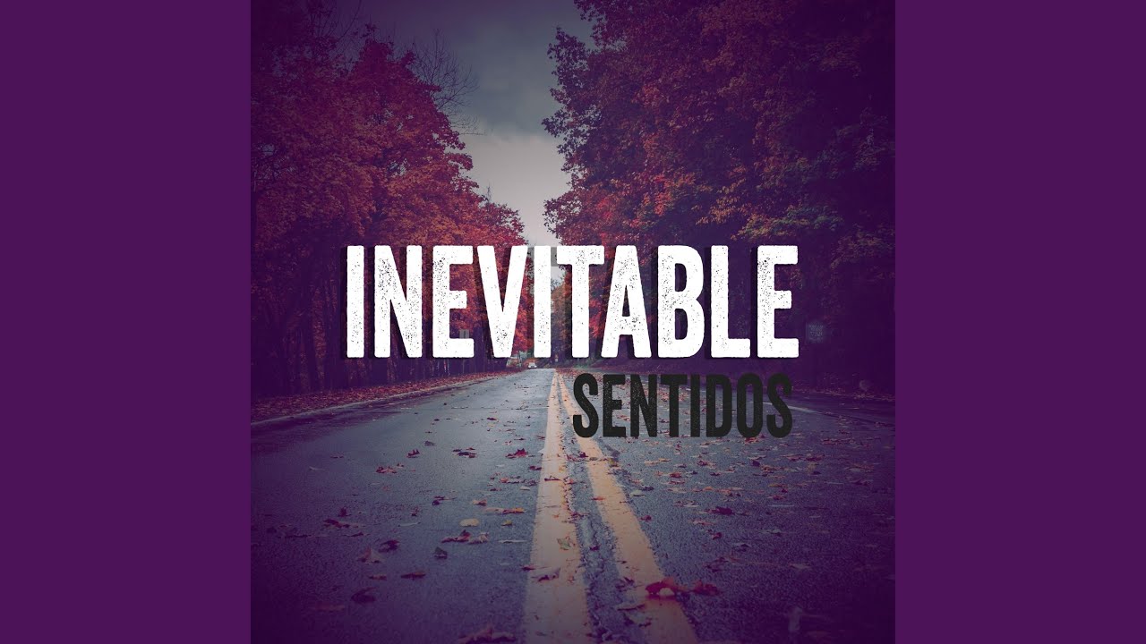 Inevitable
