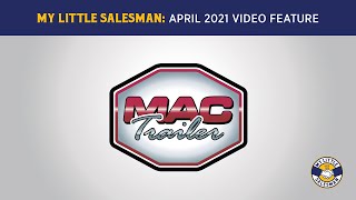 My Little Salesman video feature: MAC Trailer