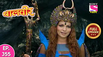 Baal Veer - Full Episode  355 - 14th July, 2019