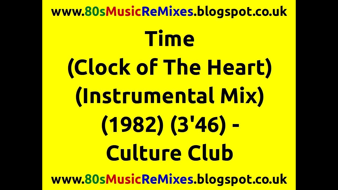 Time (Clock of The Heart) (Instrumental Mix) Culture Club Boy