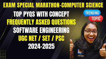 Marathon:Software Engineering-UGC NET PYQs CS|Top Frequently Asked Questions|CS Rapid Revision